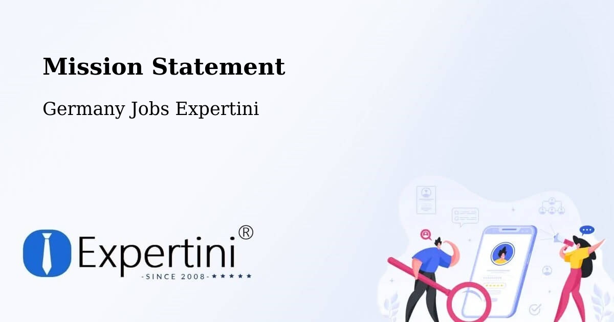 Corporate Mission – Schwetzingen - Germany Jobs Expertini